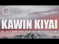 Download Lagu KAWIN KIAI - ITI S COVER AAN ANISA ( LIRIK )