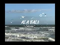Download Lagu Sherine - ALA BALI ~ Slow reverd + Bass boost