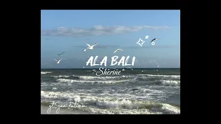 Sherine ALA BALI Slow Reverd Bass Boost 