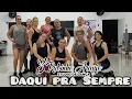 Daqui Pra Sempre Manu Batidão - Simone|Coreografia Rubinho Araujo