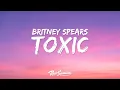 Britney Spears - Toxic