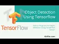 Object Detection Using Tensorflow and Python