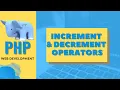Increment and Decrement Operators in PHP PHP Basics Tech Tube