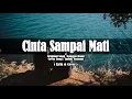 Download Lagu Cinta Sampai Mati - Kangen Band || Cover Song By Indah Yastami ( Lirik + Cover )