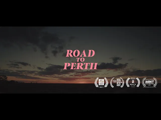 Road to Perth (2021) - Official Trailer