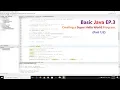 Java EP 3 How to Create a Super Hello World Program Part