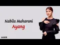 Download Lagu Ayang – Nabila Maharani | Lirik Lagu Terjemahan
