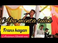 Download Lagu AKU MINTA TUAK ll Frans kayan ll lagu Dayak kebahan