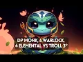 Download Lagu DP Monk, 6 Warlock, 4 Elemental vs Troll 3*