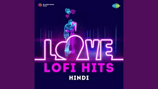 Download Kitni Bechain Hoke - Lofi MP3