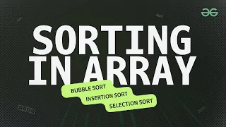 Sorting Algorithms Full Course Bubble Selection Insertion Sort More DSA Free s Complete