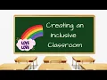 Tips for Creating an LGBTQIA Inclusive Classroom