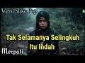 Lagu Tak Selamanya Selingkuh Itu Indah (AI Cover Lirik)