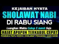 Download Lagu SHOLAWAT PENARIK REZEKI PALING DAHSYAT, Sholawat Nabi Muhammad SAW, SALAWAT JIBRIL PALING MERDU