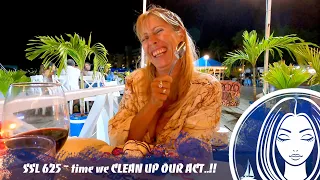 SSL626 ~ It’s time we CLEAN UP OUR ACT..!!