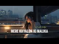 Download Lagu Mere Khayalon Ki Malika - Lofi Mix  I Abhijeet Bhattacharya Song