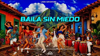 Latin Adventure - Baila Sin Miedo (Visualizer)