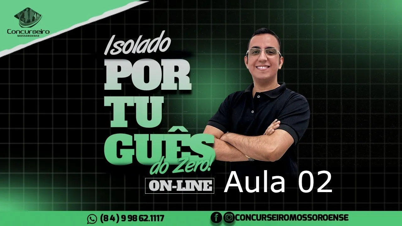 Isolado Português do ZERO | Aula 02
