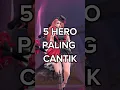 Download Lagu 5 HERO PALING CANTIK #mlbb #shorts