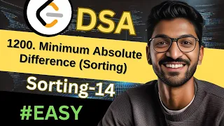 Sorting-14 1200 Minimum Absolute Difference Sorting Beginner Medium Advanced Level