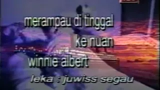 Download Merampau Di Tinggal Ke Nuan - Winnie Albert MP3