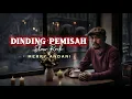 Lagu DINDING PEMISAH - MERRY ANDANI || Slow Rock cover