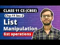 List manipulation in Python List operations Chapter 11 Class 11 Computer Science