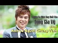 Download Lagu Album Anh Là Người Chung Tình   Tống Gia Vỹ OFFICAL# NHẠC TRẺ HAY# TỐNG GIA VỸ ALBUM MỚI NHẤT#