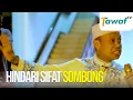 Ustadz Das'ad Latif - Hindari Sifat Sombong