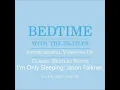 I'm Only Sleeping  Jason Falkner