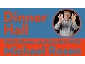 Download Lagu Dinner Hall | POEM | Kids' Poems and Stories Michael Rosen
