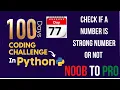 Day 77 100 Days Coding Challenge in Python