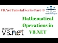 VB Net Tutorial Series Part 9 Mathematical Operations in VB NET