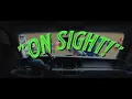 Lagu TERROR REID - ON SIGHT! (Official Music Video)