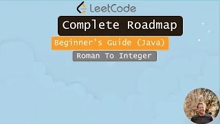 LeetCode 13 Easy Roman to Integer Java Solution Explained with Two Approaches