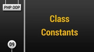 Learn Object Oriented PHP - Class Constants