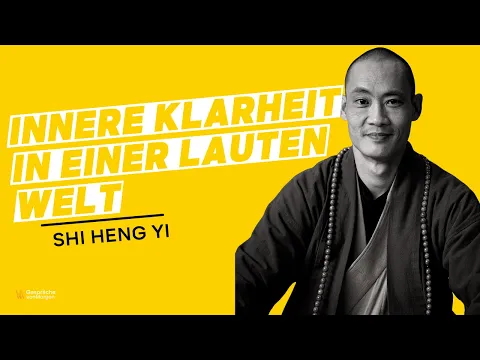 Download MP3 Shi Heng Yi: Shaolin Praktiken - Innere Klarheit in einer lauten Welt finden