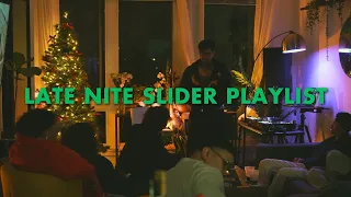 LATE NITE SLIDER Playlist curated by Karri @4Karri | R&B Playlist