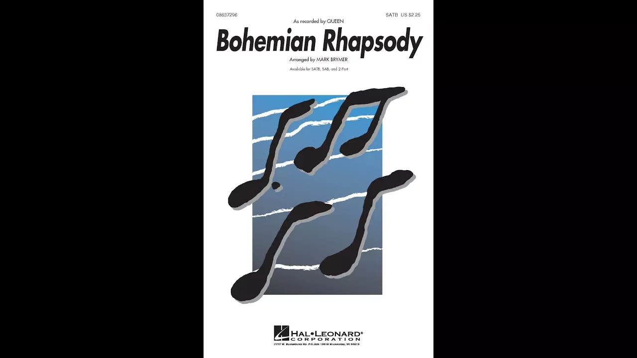 Bohemian Rhapsody (SATB Choir) - Arranged by Mark Brymer