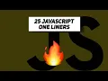 Become a JavaScript Pro 25 Brilliant One-Liners to Impress