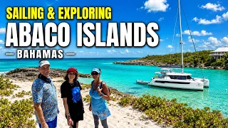 The Ultimate Cruising Guide to the Abaco Islands | Why You NEED to Visit!