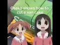 Osaka how to cut a xan cake
