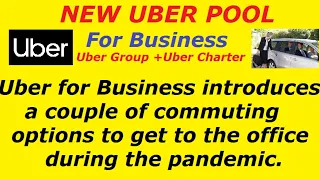 Uber Pool is coming back in form of GROUP and CHARTER for businesses