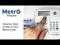 Tenants How to Key In Your Metro Code