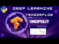 12 Understanding Dropout in TensorFlow Improve Neural Network Performance