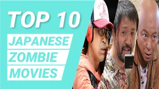 top 10 japanese zombie movies japanese zombie movies japanese horror movies anything but ten