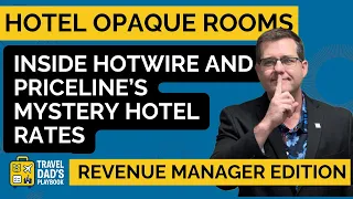 Hotwire and Priceline Mystery Rooms Explained - Opaque Rates