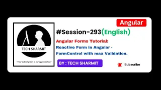 Angular Reactive Forms Tutorial in English FormControl Max Validation Error Handling Ep-293