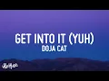 Download Lagu Doja Cat - Get Into It (Yuh) (Lyrics)