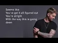 Like I Loved You-Brett Young (Lyrics)